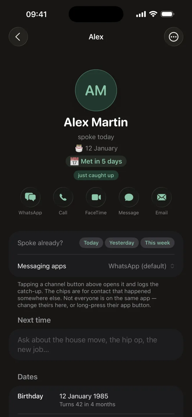A person's page. One tap to call, FaceTime, message, email or WhatsApp, and the catch-up logs itself